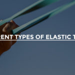 Diffrent types of elastic tapes
